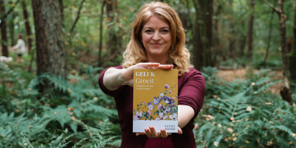 Nieuw boek Eefke Peeters Geluk Groeit: geluk zit in de kleine dingen