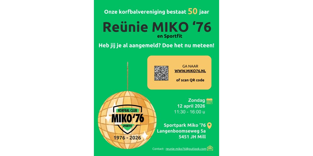 50 jaar bestaan Millse korfbalclub MIKO’76